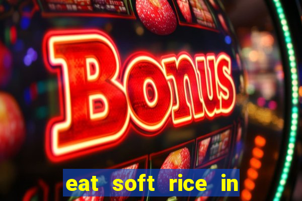 eat soft rice in another world pt br